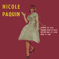 Nicole Paquin – Dis Lui Que Je L'Aime