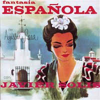 Javier Solis – Fantasia Espanola