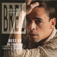 Jacques Brel – 15 Ans D'Amour