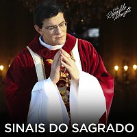 Padre Reginaldo Manzotti – Sinais Do Sagrado