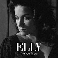 Elly – Are You There
