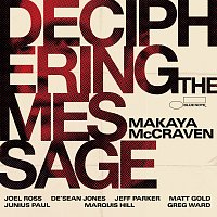 Makaya McCraven – Deciphering The Message