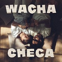 Caloncho – Wacha Checa