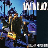 Havana Black – Exiles In Mainstream