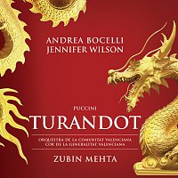 Andrea Bocelli, Jennifer Wilson, Orquestra de la Comunitat Valenciana, Zubin Mehta – Puccini: Turandot