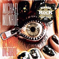 Michael Monroe – Sensory Overdrive [Special Edition]