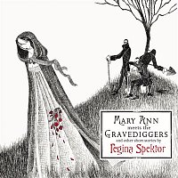 Mary Ann meets the Gravediggers and other short stories by regina spektor