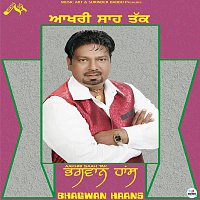 Bhagwan Hans – Aakhri Saah Tak