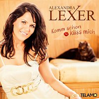 Alexandra Lexer – Komm schon kuss mich