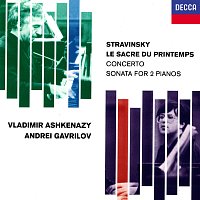 Vladimír Ashkenazy, Andrei Gavrilov – Stravinsky: Le Sacre du printemps; Concerto for 2 Pianos; Sonata for 2 Pianos; Scherzo a la russe