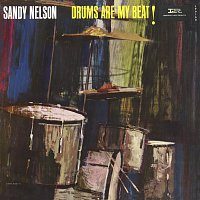 Sandy Nelson – Drums Are My Beat