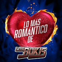 Los Bukis – Lo Más Romántico De