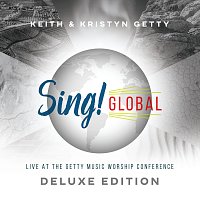 Přední strana obalu CD Sing! Global (Live At The Getty Music Worship Conference) [Deluxe Edition]
