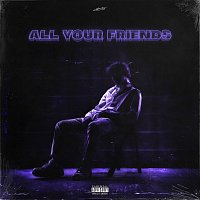 Connor Kauffman – All Your Friends
