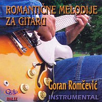 Goran Romcevic – Romanticne melodije za gitaru