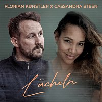 Florian Kunstler, Cassandra Steen – Lacheln