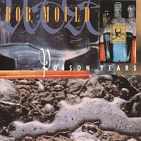 Bob Mould – Poison Years