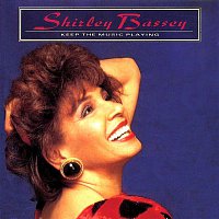 Shirley Bassey – Keep the Music Playing