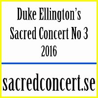 Ann-Christin Hallgren, Sharon Dyall, José Ricciardelli, Lisa Bodelius, Rune Falk – Duke Ellington's Sacred Concert no 3