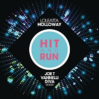 Hit and Run (Joe T Vannelli Diva Radio Edit)