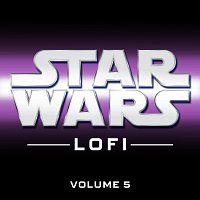 Star Wars Lofi – Star Wars Lofi: Vol. 5