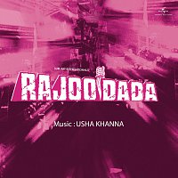 Rajoo Dada [Original Motion Picture Soundtrack]