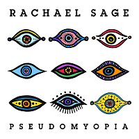 Rachael Sage – PseudoMyopia