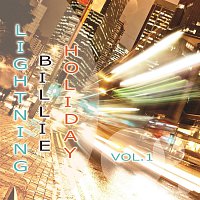 Billie Holiday – Lightning Vol. 1