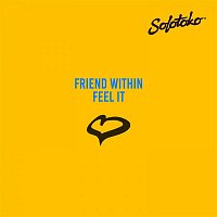 Friend Within – Feel It