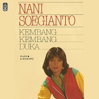 Nani Sugianto – Kembang - Kembang Duka