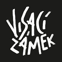 Visací zámek – Visací Zámek (2019 Extended Version) LP