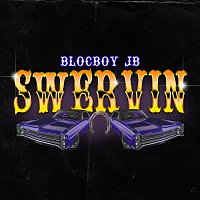 BlocBoy JB – Swervin