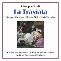 Rosetta Noli, Giuseppe Campora, Carlo Tagliabue, Umberto Berrettoni – La Traviata
