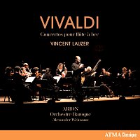 Vincent Lauzer, Arion Orchestre Baroque, Alexander Weimann – Vivaldi: Concertos pour flute a bec