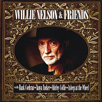Willie Nelson – Willie Nelson And Friends