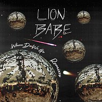 LION BABE – Where Do We Go [Remixes]