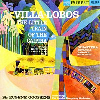 Villa-Lobos: Little Train of the Caipira (from Bachianas Brasileiras No. 2) - Ginastera: Estancia & Panambi (Transferred from the Original Everest Records Master Tapes)