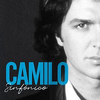 Camilo Sesto – Camilo Sinfónico