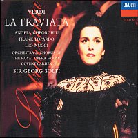 Angela Gheorghiu, Frank Lopardo, Leo Nucci, Sir Georg Solti – Verdi: La Traviata