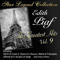 Edith Piaf – Star Legend Collection: Her Greatest Hits Vol. 9