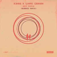 R3HAB, Lukas Graham, Dubdogz – Most People [Dubdogz Remix]