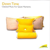 Přední strana obalu CD Down Time: Classical Music for Quiet Moments