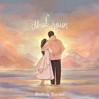 Akanksha Bhandari – Dhal Jaun
