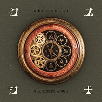 Mrs. GREEN APPLE – KUSUSHIKI