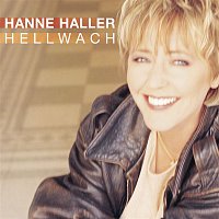 Hanne Haller – Hellwach