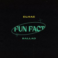 Elhae – Fun Fact Ballad