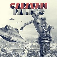 Caravan Palace – Panic