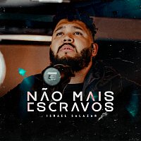 Israel Salazar – Nao Mais Escravos