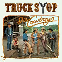 Truck Stop – Die Cowboys [Expanded Edition]
