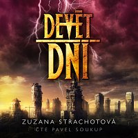 Zuzana Strachotová – Devět dní